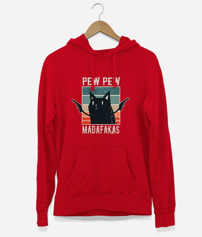 Pew Pew Madafakas Hoodie (Unisex)