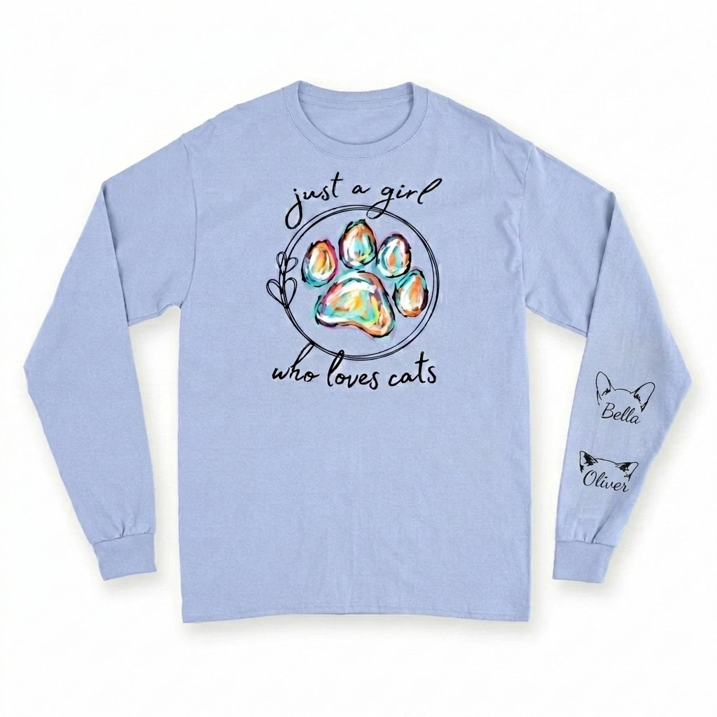 Just A Girl - Custom Long Sleeve