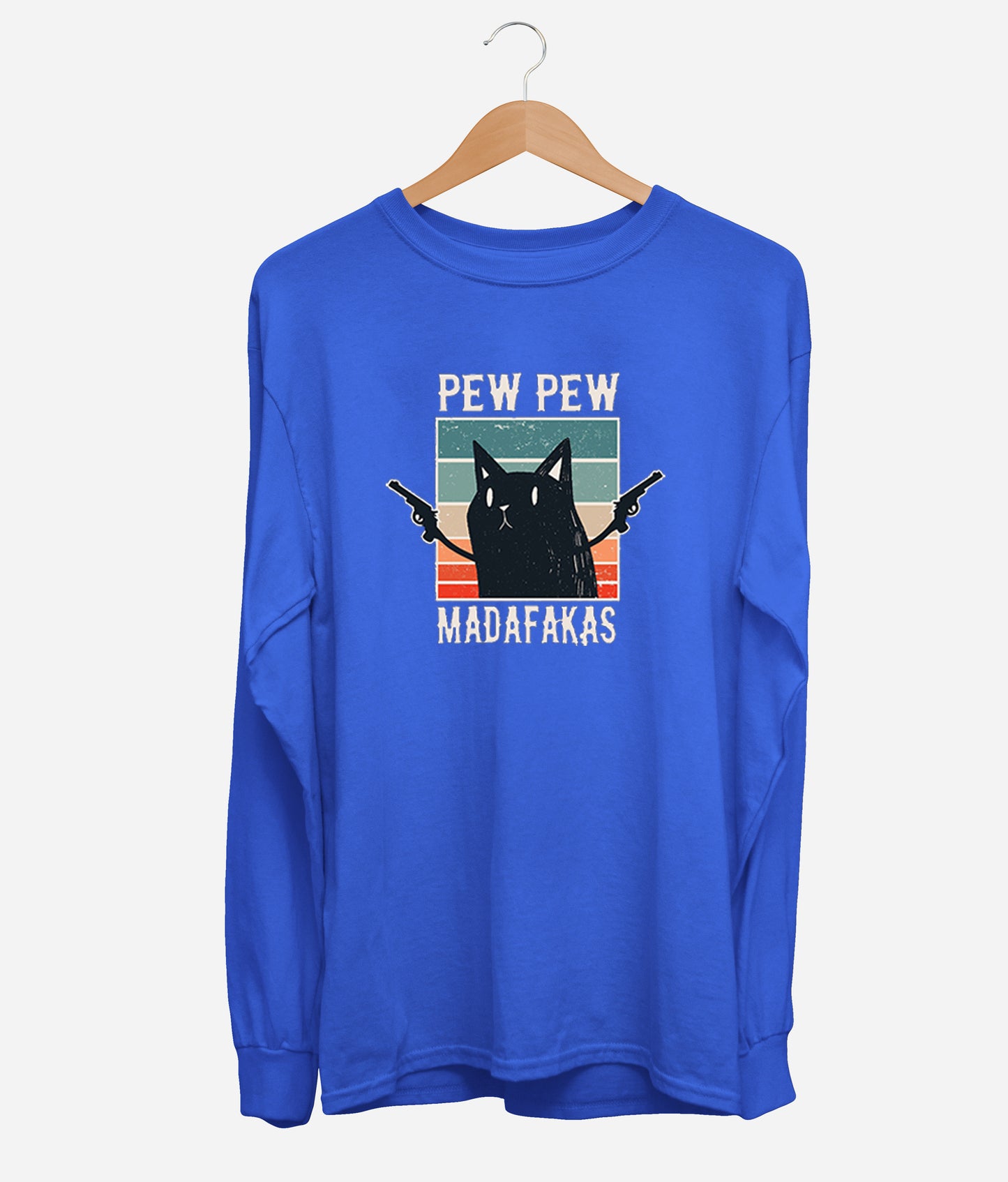 Pew Pew Madafakas Long Sleeve (Unisex)